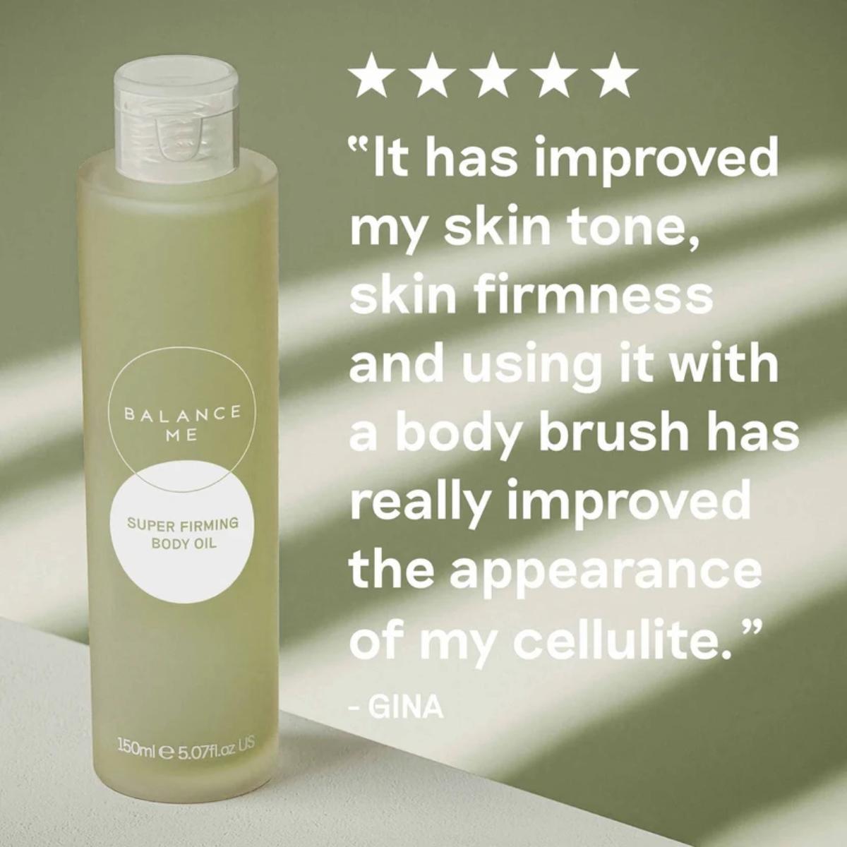 Balance Me Super Firming Body Oil bottle next to a positive customer review quote about skin tone and cellulite improvement
