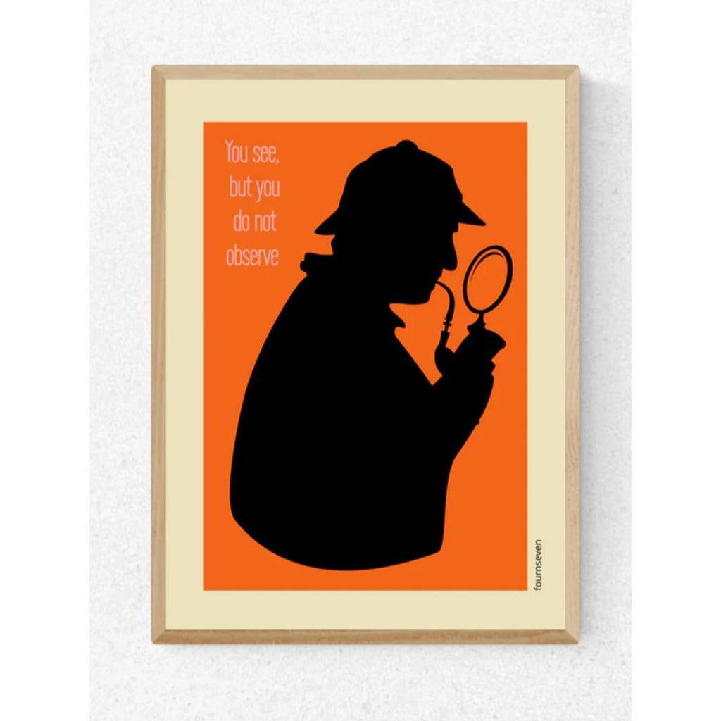You see but you do not observe Sherlock Holmes poster